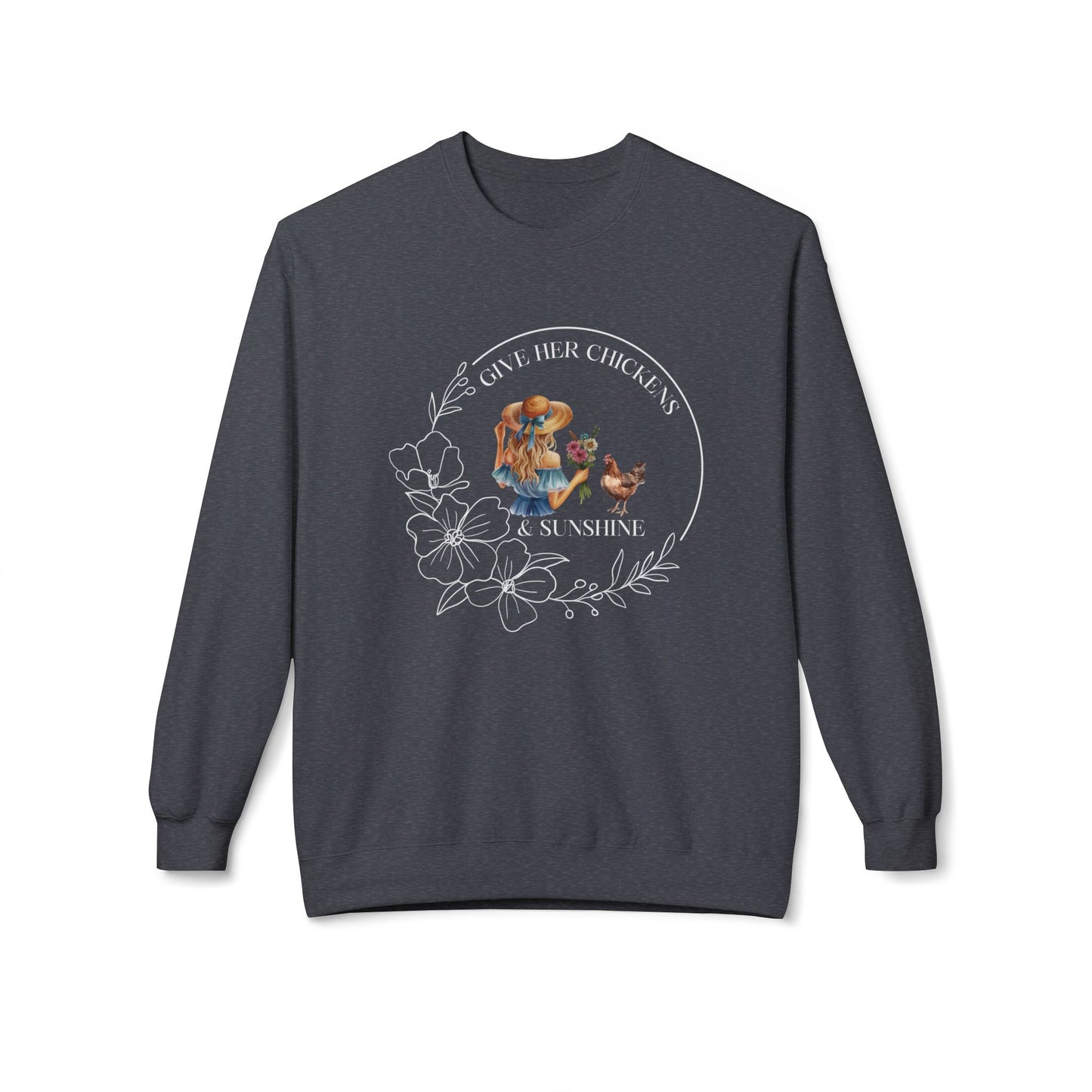 Chickens and Sunshine Sweatshirt