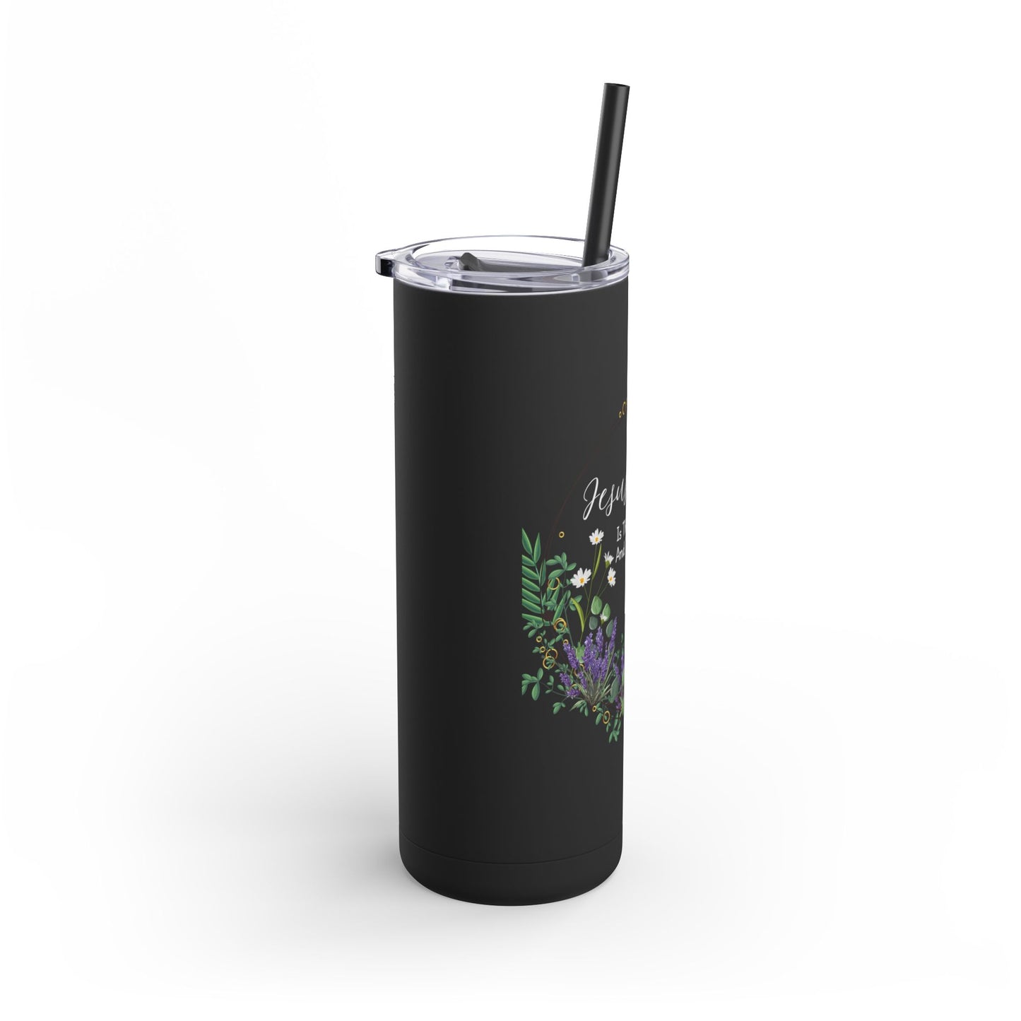 Jesus Christ Is The Same Yesterday Today and Forever Maars Maker Skinny Matte Tumbler, 20oz