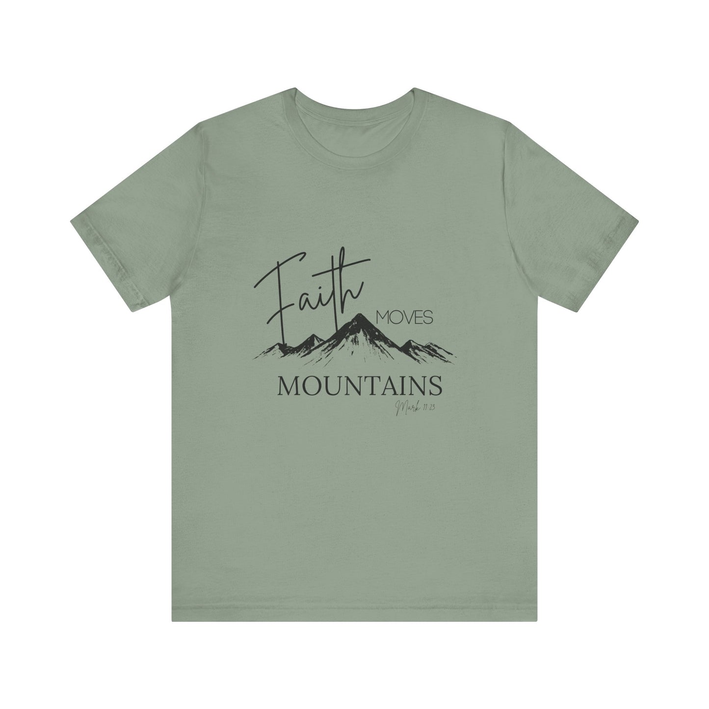 Faith Moves Mountains Womans Tee